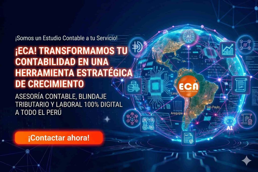 ECA Contadores: Blindaje Tributario y Contabilidad Digital IA en Arequipa y todo el Perú.